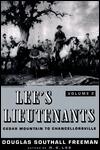 Lee's Lieutenants: A Study in Command, Volume 2: Cedar Mountain to Chancellorsville