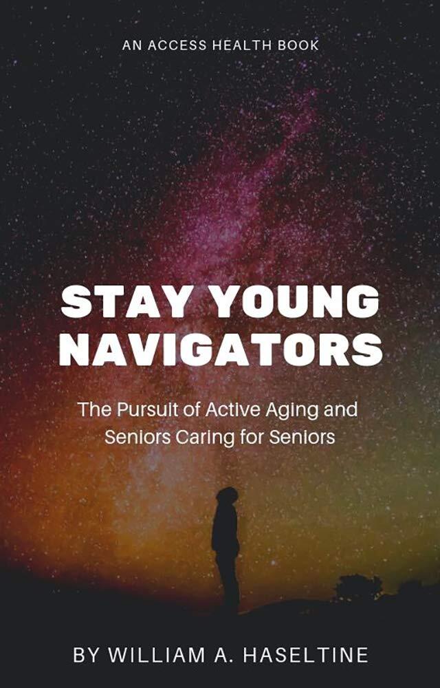 Stay Young Navigators: Seniors Caring For Seniors and The Pursuit Of Active Aging