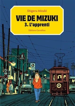 Vie de Mizuki 3: L'Apprenti