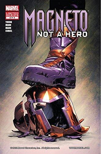 Magneto: Not A Hero #3