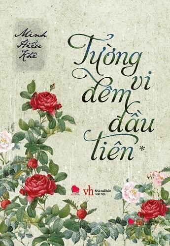 Tường Vi Đêm Đầu Tiên 1