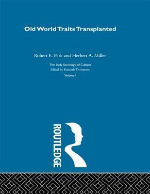 Old World Traits Transpl: Esc V