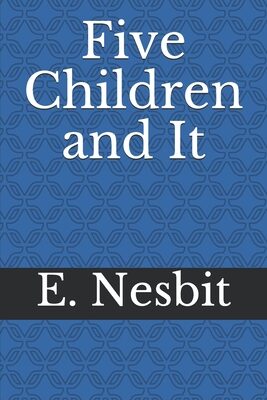 Five Children and It