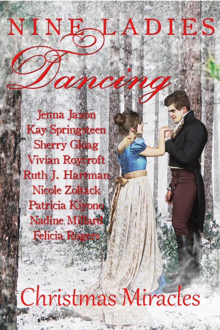 Nine Ladies Dancing: Christmas Miracles