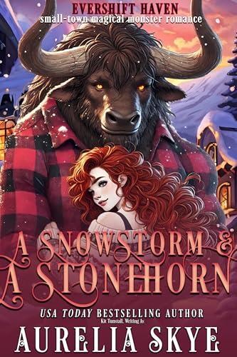 A Snowstorm & A Stonehorn: A Cozy Monster Romance