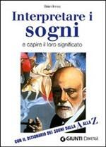 Interpretare i sogni e capire il loro significato