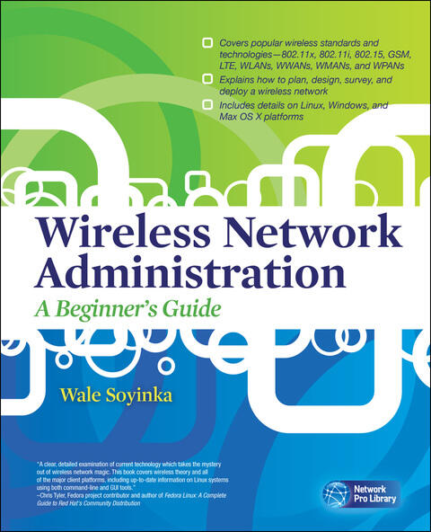 Wireless Network Administration: A Beginner's Guide