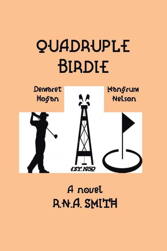 Quadruple Birdie (A Historical Novel)