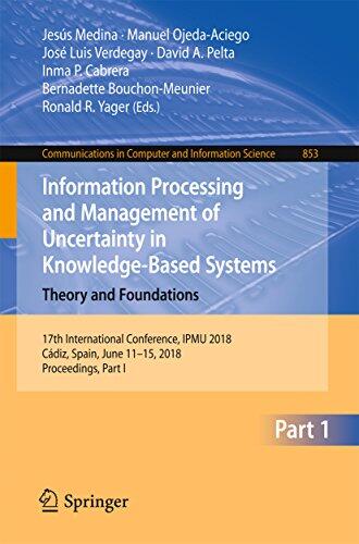Information Processing and Management of Uncertainty in Knowledge-Based Systems: Theory and Foundations