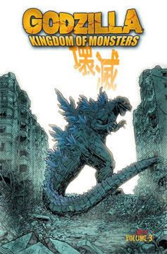 Godzilla: Kingdom of Monsters (Volume 3)