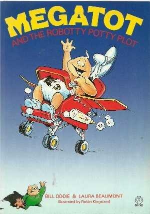 Megatot and the Robotty Potty Plot
