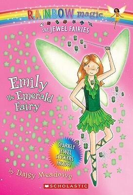 Emily The Emerald Fairy (Jewel Fairies, #3)