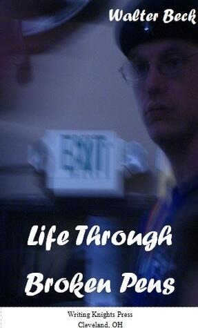 Life Through Broken Pens