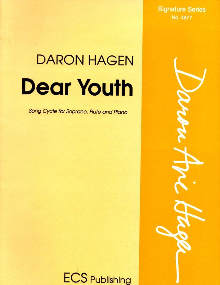 Dear Youth: Song Cycle for Soprano, Flute and Piano