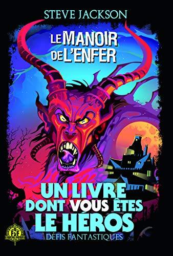 Le Manoir De L'Enfer (Défis Fantastiques N° 8)