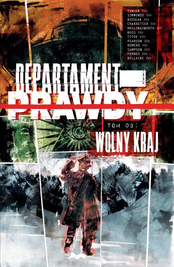 Departament Prawdy, Tom 3: Wolny Kraj