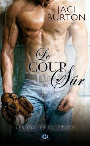 Le coup sûr