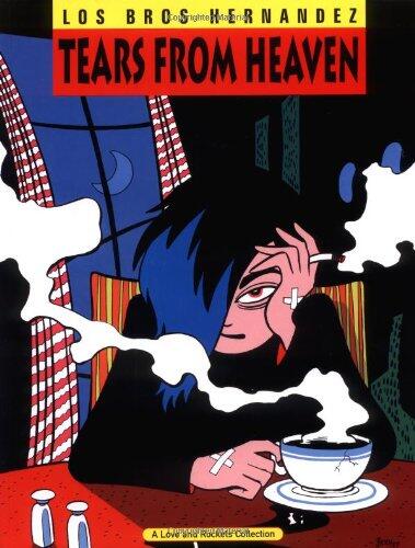 Love & Rockets (Vol. 4): Tears from Heaven