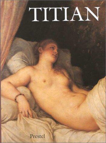 Titian: Prince of Painters