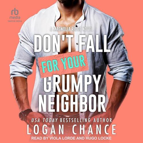 Don't Fall For Your Grumpy Neighbor