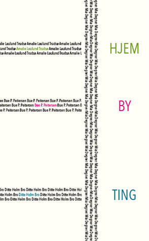 Hjem//By//Ting