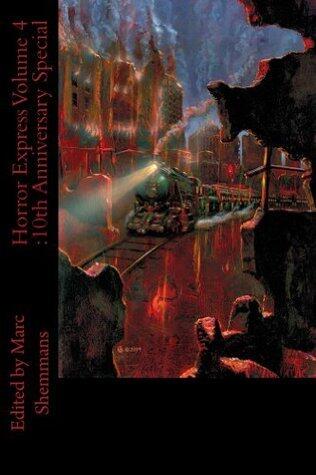 Horror Express Volume 4: 10th Anniversary Special