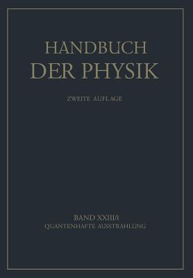 Quantenhafte Ausstrahlung (Handbuch der Physik)
