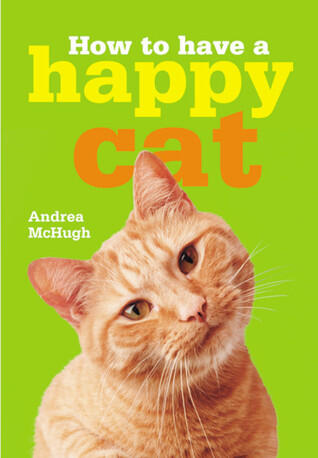 How to Have a Happy Cat