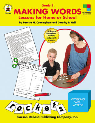Making Words: Lessons for Home or School