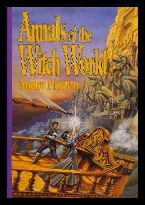 Annals of the Witch World: Witch World / Web of the Witch World / Year of the Unicorn