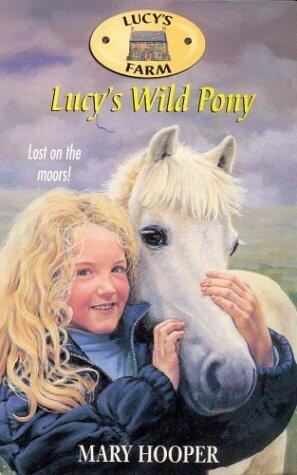 Lucy's Wild Pony