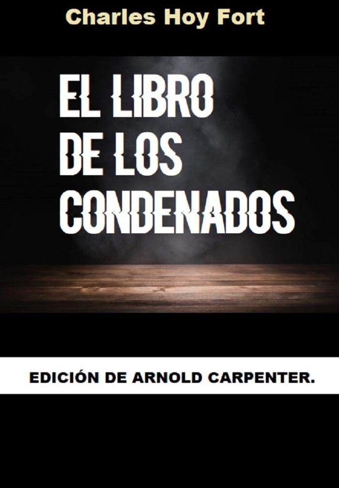 EL LIBRO DE LOS CONDENADOS: Edición de Arnold Carpenter