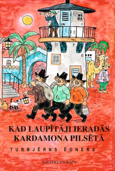 Kad laupītāji ieradās Kardamona pilsētā