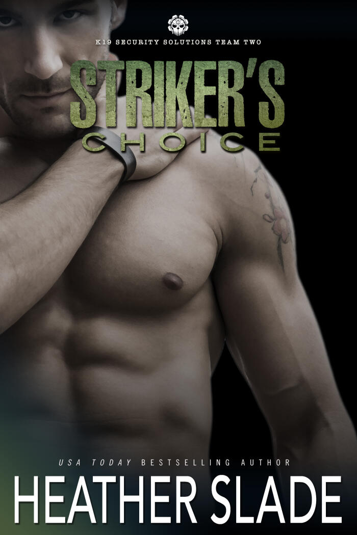 Striker's Choice