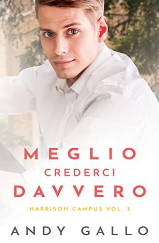 Meglio crederci davvero