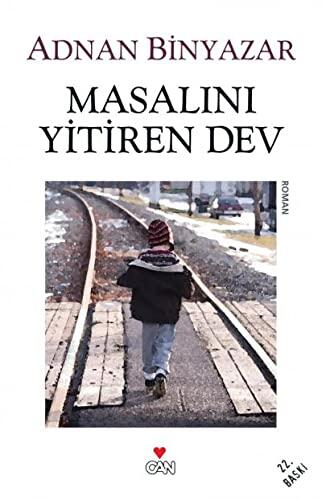Masalını Yitiren Dev