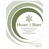 Heart of Hope: A Guide for Using Peacemaking Circles to Develop Emotional Literacy, Promote Healing & Build Healthy Relationships
