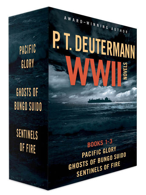 Pacific Glory, Ghosts of Bungo Suido, Sentinels of Fire (WWII Novels, Books 1-3)