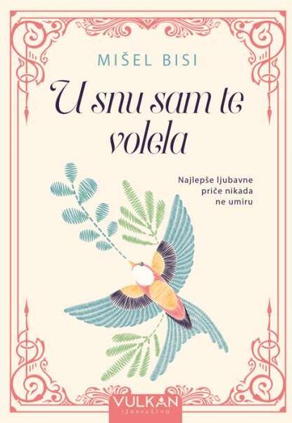 U snu sam te volela