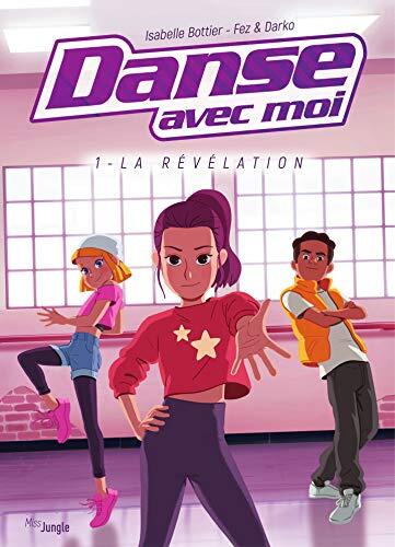Danse Avec Moi (Tome 1)