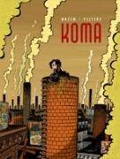 Koma (Vol. 1): La Voce dei Camini