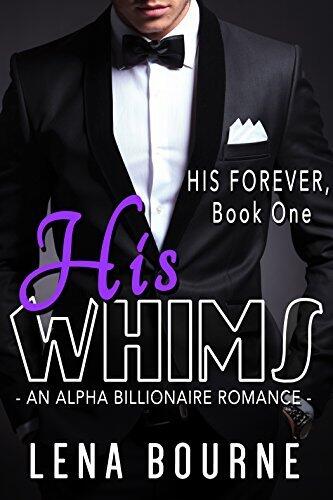His Whims