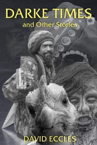 Darke Times and Other Stories
