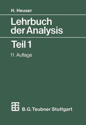 Lehrbuch der Analysis: Teil 1 (Mathematische Leitfäden)