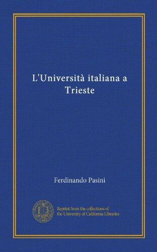 L'Università italiana a Trieste (v. 2)