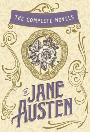 The Complete Novels of Jane Austen