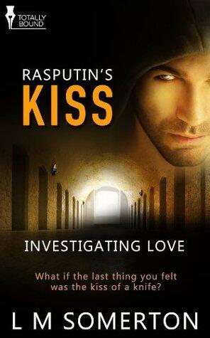 Rasputin's Kiss