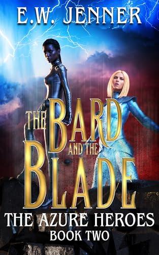 The Bard and the Blade