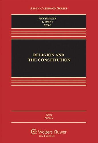 Religion and the Constitution (Third Edition)