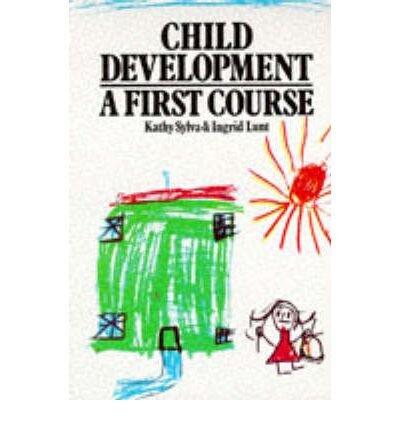 Child Development: A First Course
